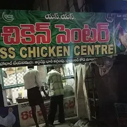 S.s. Chicken Center