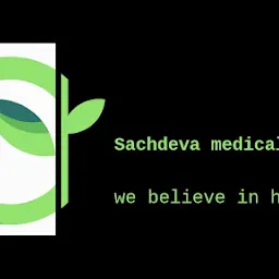 Sachdeva Medical Hall