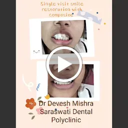 Saraswati Dental Polyclinic