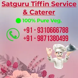 Satguru Tiffin Service & Caterers & Events Catering