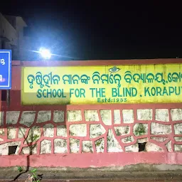 School for the Blind, Koraput