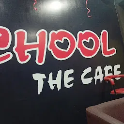 SCHOOL THE CAFE