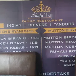 Shahi Taj family restaurant