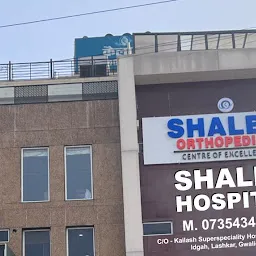 Shalby Hospital, Gwalior (SOCE)