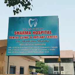 Sharma Hospital,Dental clinic and Implant centre