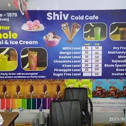 Shiv Cold Cafe & Har Har Bhole Lassi