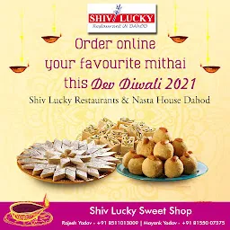 Shiv Lucky Restaurants & Nasta House Dahod