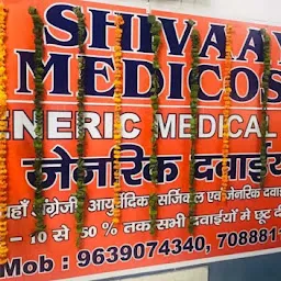 SHIVAAY MEDICOSE GENERIC MEDICAL SHOP