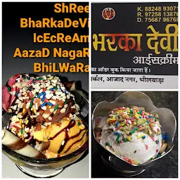 Shree Bharka Devi Icecream & Juice Parlour