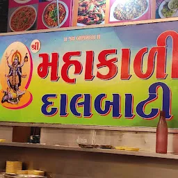 Shree Mahakali Dal Bati