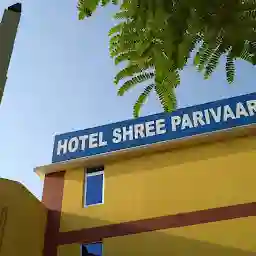 Shree Parivaar Hotel and Resort