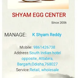 Shyam egg center