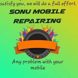 Sonu Mobile Repairing Centre
