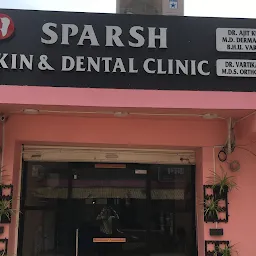 Sparsh Skin & Dental Clinic|Dr Vartika Sahu - Best Orthodontist Raipur|Dr Ajit Kumar - Skin Clinic In Raipur