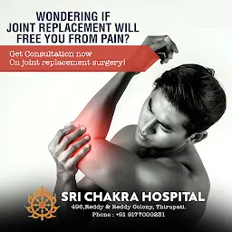 Sri Chakra Hospitals - Best Orthopedic & Pediatrician in Tirupati