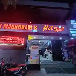 Sri Madhuram's Hot Spot