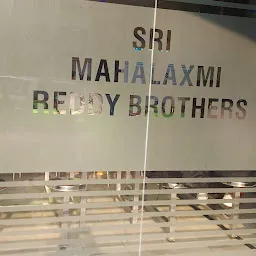 Sri Mahalaxmi Reddy Brothers Tiffins& Fastfood