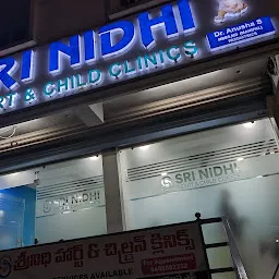 Sri Nidhi Heart and Child Clinics