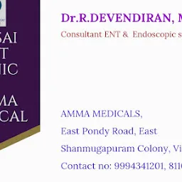 SRI SAI ENT & GENERAL CLINIC - DR.R.DEV & AMMA MEDICALS