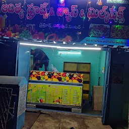 Sri.sri.sri Aditya fruit & juice & milkshake dary fruits fast food centre