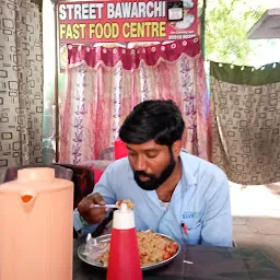 Street Bawarchi Fast Food