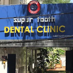 Super Tooth Dental Clinic