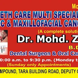 Teeth Care Multispeciality Dental Clinic & Maxillofacial Cancer Centre