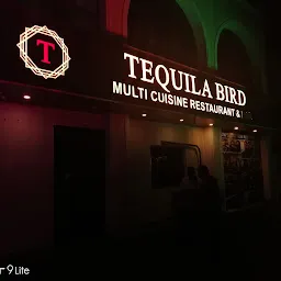 Tequila Bird - A Multicuisine Restaurant