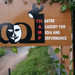 THAMP Theatre academy for media and performance Trivandrum