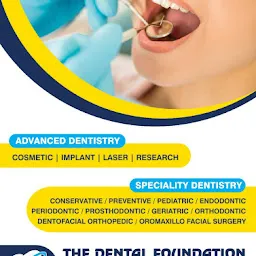 The Dental Foundation | The Dental clinic in Erode