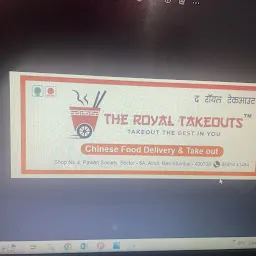 The Royal Takeouts ( Chinese Food Delivery & Take out