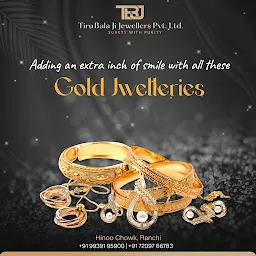 Tirubala Ji Jewellers Pvt Ltd - Best Gold Jewellery Showroom | Wedding Collection | Mens Gold Jewellery Showroom in Ranchi