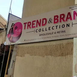 Trend & Brand Collection