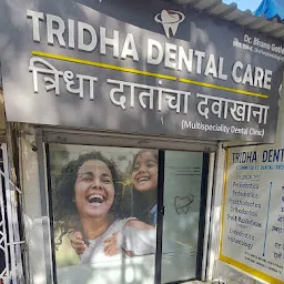 Tridha Dental Care