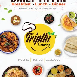 Tripthi Tiffins Trivandrum | Homely Food |