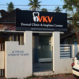 VKV DENTAL CLINIC & IMPLANT CENTER