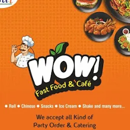 Wow fast food & cafe